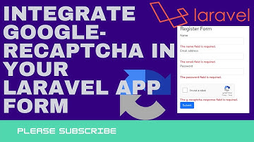 How to Integrate google reCAPTCHA in your Laravel Project Form