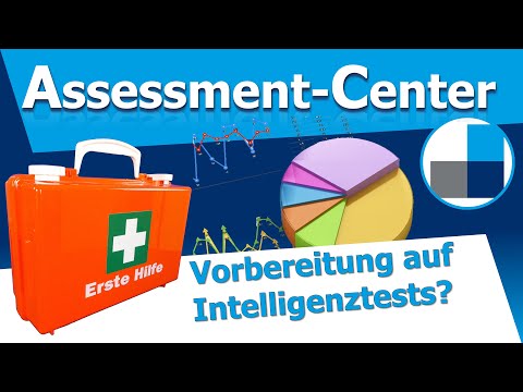 Erste Hilfe für&rsquo;s Assessment-Center: Vorbereitung auf Intelligenztests bzw. kognitive Leistungstests