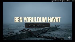 Ben Yoruldum Hayat Anatolian Rituals Grunge Rock Cover
