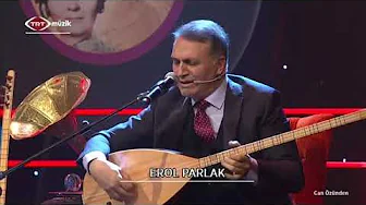 Erol Parlak - Dağların Ardı Gazel