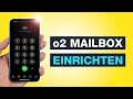 o2 Mailbox einrichten - Spreche deine persönliche Begrüßung oder Namen ein - Testventure