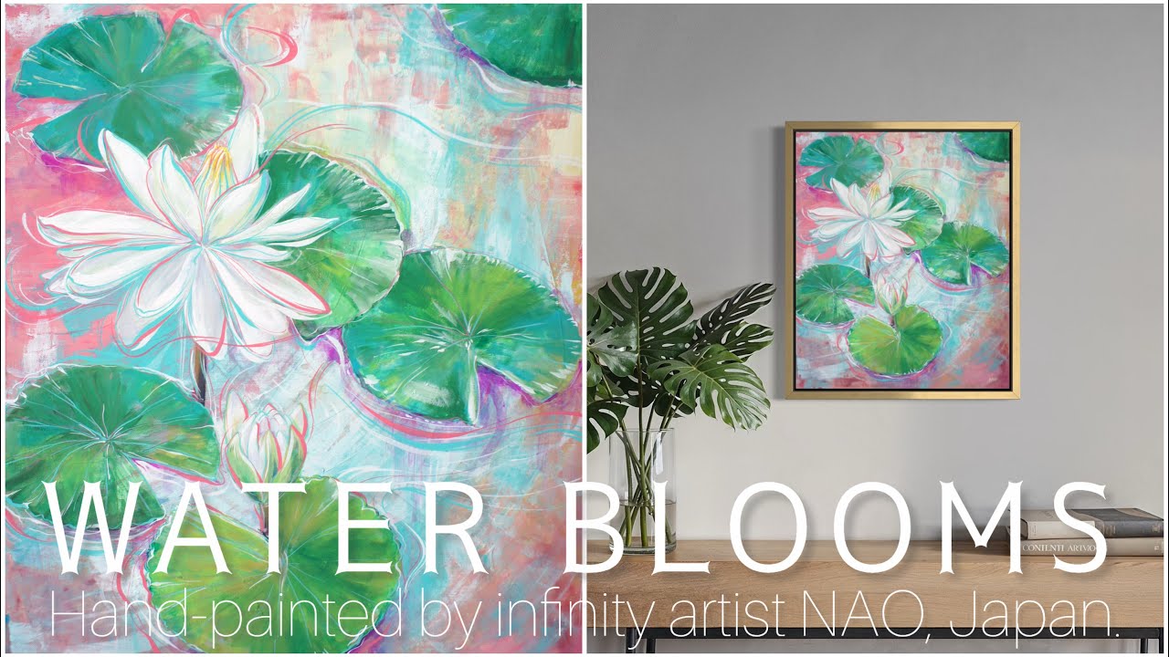 INFINITY ART MUSEUM】WATER BLOOMS｜睡蓮と蓮の絵｜infinity artist