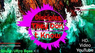 Sawan Ultra Bass 🔊- Disciples They Don t Know HD Video