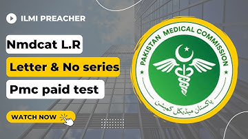 Letter & no series Nmdcat PMC paid tests mcqs 2022 || Nmdcat Prep 2022 || Ilmi Preacher