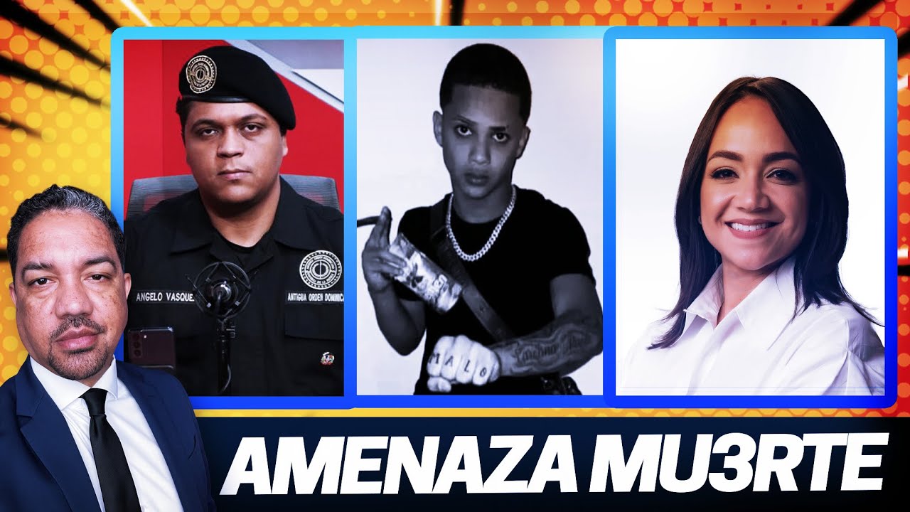 Amenaza de mu3rte para ANGELO VASQUEZ y la antigua orden con el apoyo de FARIDE RAFUL