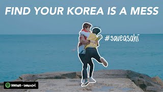 treasure’s find your korea was a total mess.
