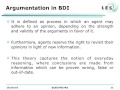 Practical reasoning in an argumentationbased decision bdi agent