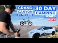 Exploring the Grand Canyon on an Electric Bike - Day 6 of 30 | S3:E16