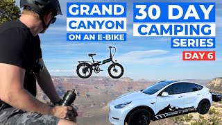 Exploring the Grand Canyon on an Electric Bike - Day 6 of 30 | S3:E16