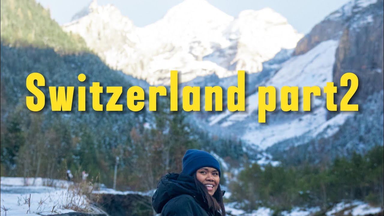 Swiss part 2 🇨🇭🌲🏔️ - YouTube