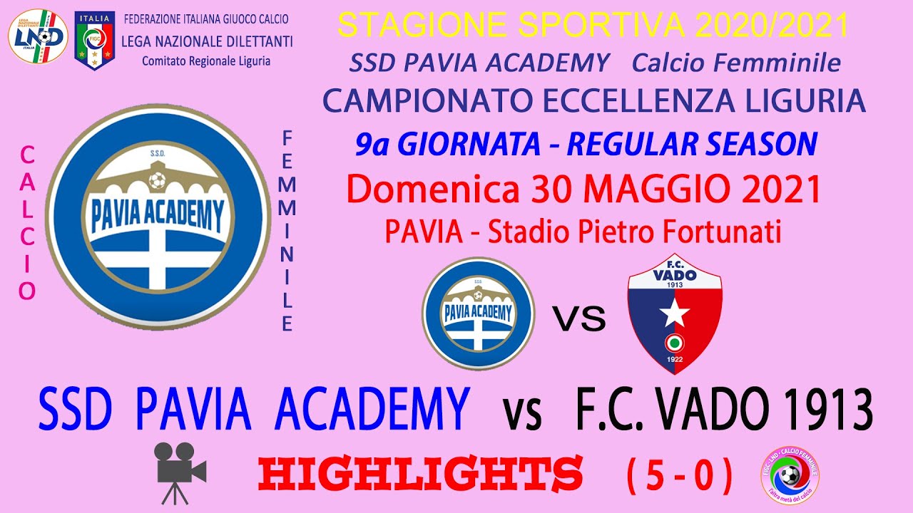 SSD PAVIA ACADEMY Calcio Femminile Campionato 2021 9a REGULAR 