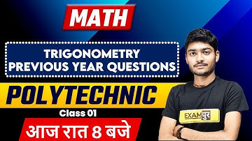 Polytechnic Entrance Exam preparation | Maths Previous year Questions | Trigonometry | By Manak Sir