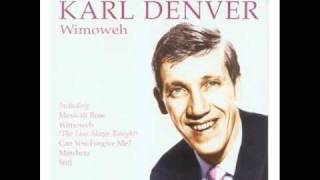 Watch Karl Denver Wimoweh video