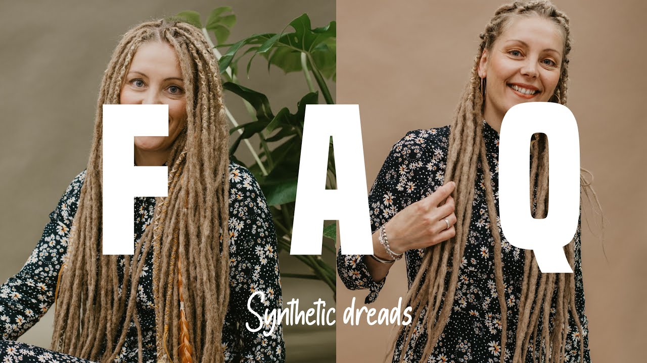 Watch This Before Getting Synthetic Dreads | Faq | Dreadshop
