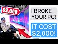 r/EntitledParents | "YOU DESTROYED MY $2,000 GAMING COMPUTER!?"