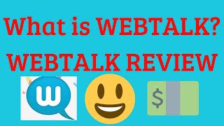 What is Webtalk Comprehensive Webtalk Review