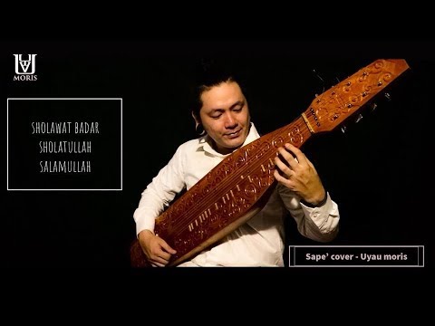 Sholawat Badar Sholatullah Salamullah I Sape Cover Uyau Moris