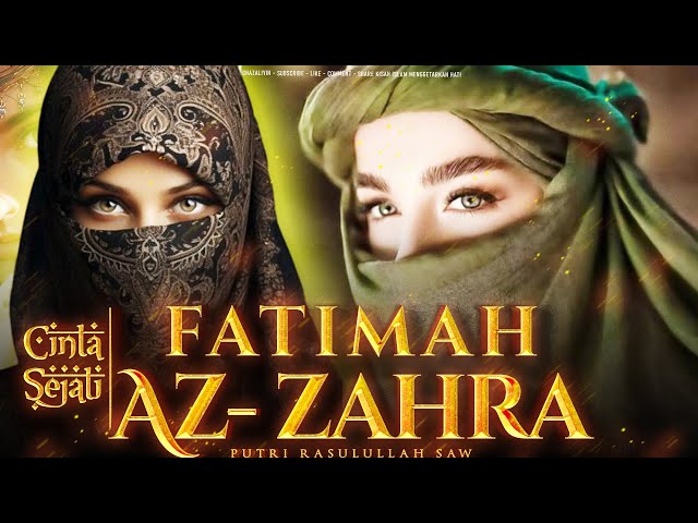 kisah Cinta dan perjuangan Fatimah az zahra class=