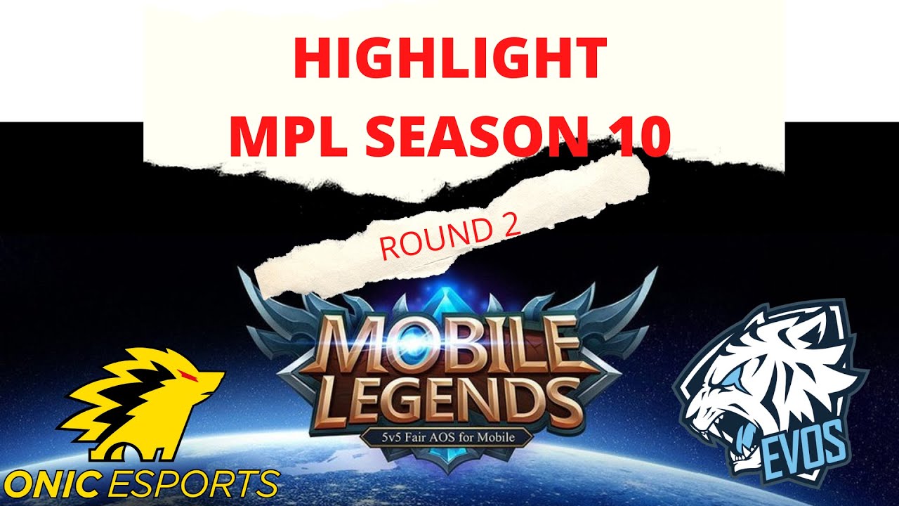 EVOS LEGENDS VS ONIC ESPORT { HIGHLIGHT MPL SEASON 10 } MOBILE LEGENDS