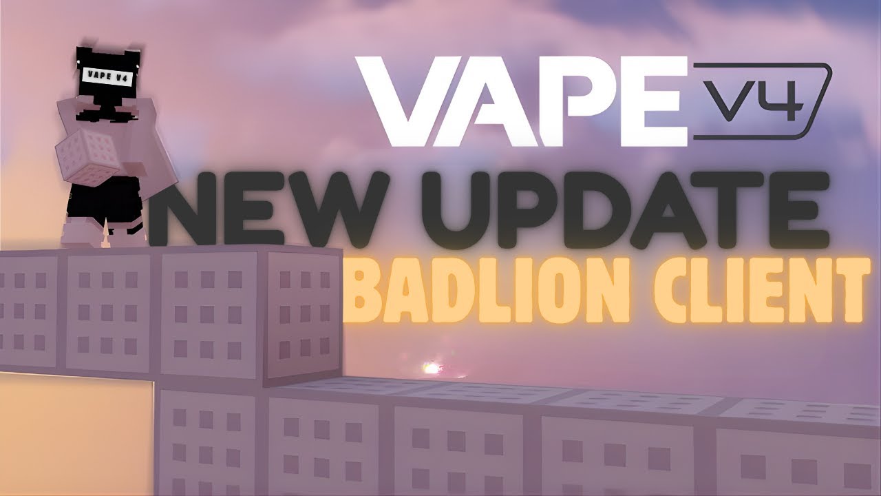 New VAPE V4 Update  |  Bedfight