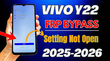 Vivo Y22 / Y22s FRP Bypass Android 13/14/15 | Setting Not Opening ll YT Not Open || New Method 2025