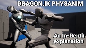 DragonIK Physanim Tutorial part 2 - Advanced in-Depth Explanation