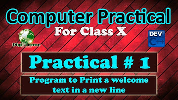 Computer Practical # 1 - Class X  - Class 10 - New Syllabus  2022 & onwards
