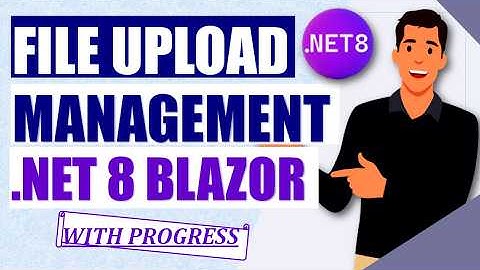 .NET 8 Blazor File Upload with progress bar display.🌟
