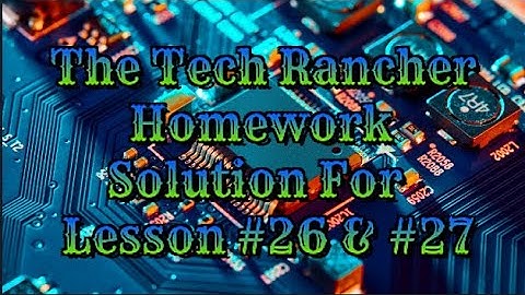 Homework Solution for Lesson #26 & #27 Raspberry Pi Pico W @paulmcwhorter