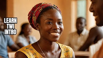 How to Introduce Yourself in Twi (Ghana)