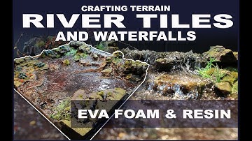 How to craft modular river terrain tiles for tabletop rpg & wargames using EVA foam and resin pour