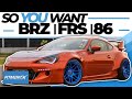 So You Want a FRS/BRZ/86