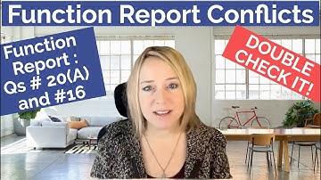 MUST KNOW!! AVOID THIS in Function Report - Conflicting Function Report Answers - Check 20A and 16