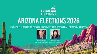 2026 Primary debate for Arizona Superintendent of Public Instruction (R)