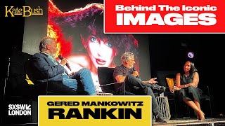 Kate Bush Through the Lens: GERED MANKOWITZ & RANKIN in Conversation