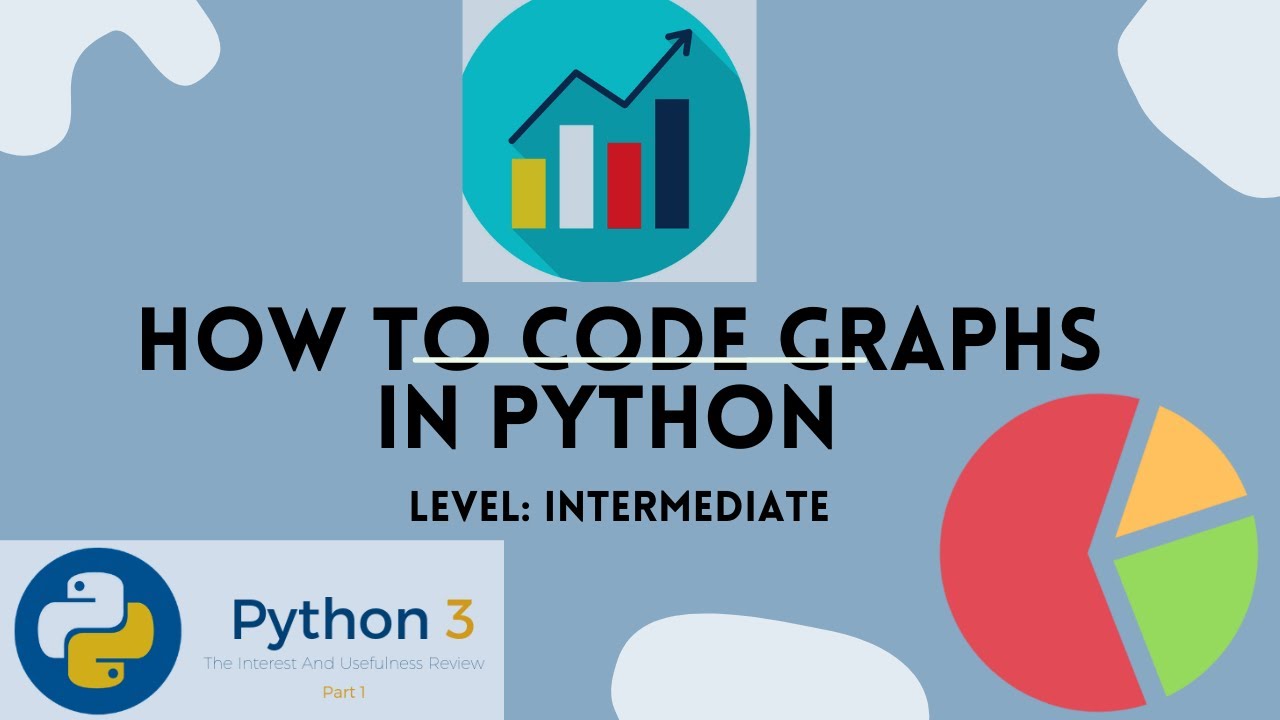 Coding Graphs-Python - YouTube