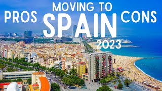 Moving to Spain pros and cons 2023