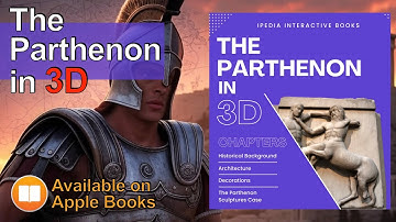 Interactive Book: The Parthenon in 3D | The Story Of The Most Fascinating Ancient Greek Temple