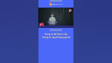 Dùng AI để đánh cắp thông tin người dùng gmail| Tin Tức Dân Sinh| #shorts