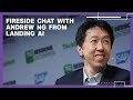 Fireside Chat with Andrew Ng (Landing AI)