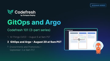 GitOps and Argo (Codefresh 101 webinar series)