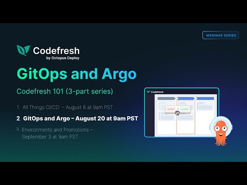 GitOps and Argo (Codefresh 101 webinar series) - video from Codefresh