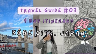 Kobe City 1 Day Itinerary | Kobe, Japan | Travel Guide