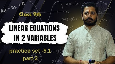 Class 9 | Linear equations in 2 variables || MH board 