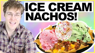 ICE CREAM NACHOS! 'WILL IT COMBO?' w/ SHANE DAWSON