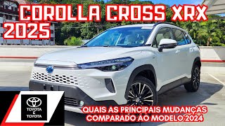 NOVO TOYOTA COROLLA CROSS XRX 2025 HYBRID | QUAIS AS PRINCIPAIS MUDANÇAS NO MODELO 2025