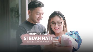 Dory Harsa - Si Buah Hati | Dangdut (Official Music Video)