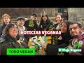 TODO VEGANO APP ARGENTINA - NOTICIAS VEGANAS