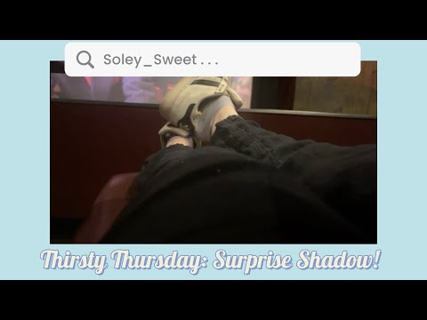 Thirsty Thursday: Surprise Shadow!