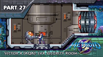 27 - Sector 4 (AQA): Waterway Puzzle Lv4 Security Level || GBA  METROID fusion || Playthrough 2021
